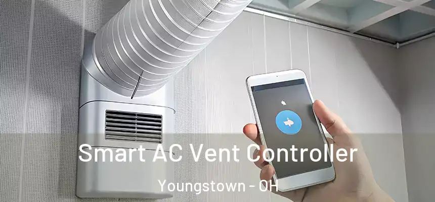 Smart AC Vent Controller Youngstown - OH
